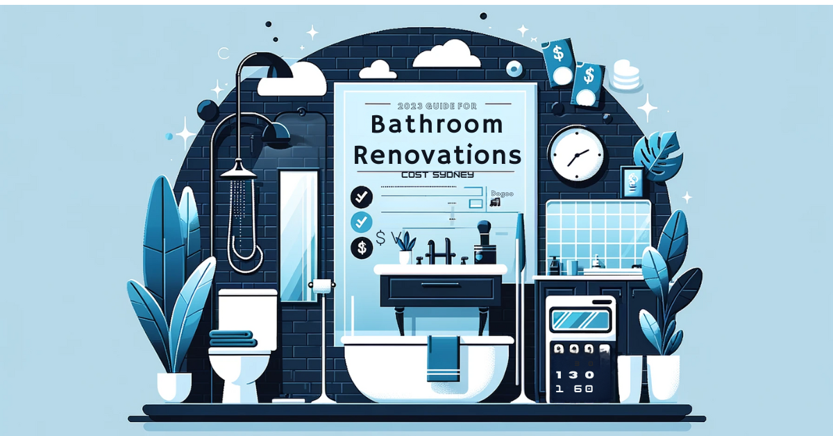 2023 Bathroom Renovations Cost in Sydney